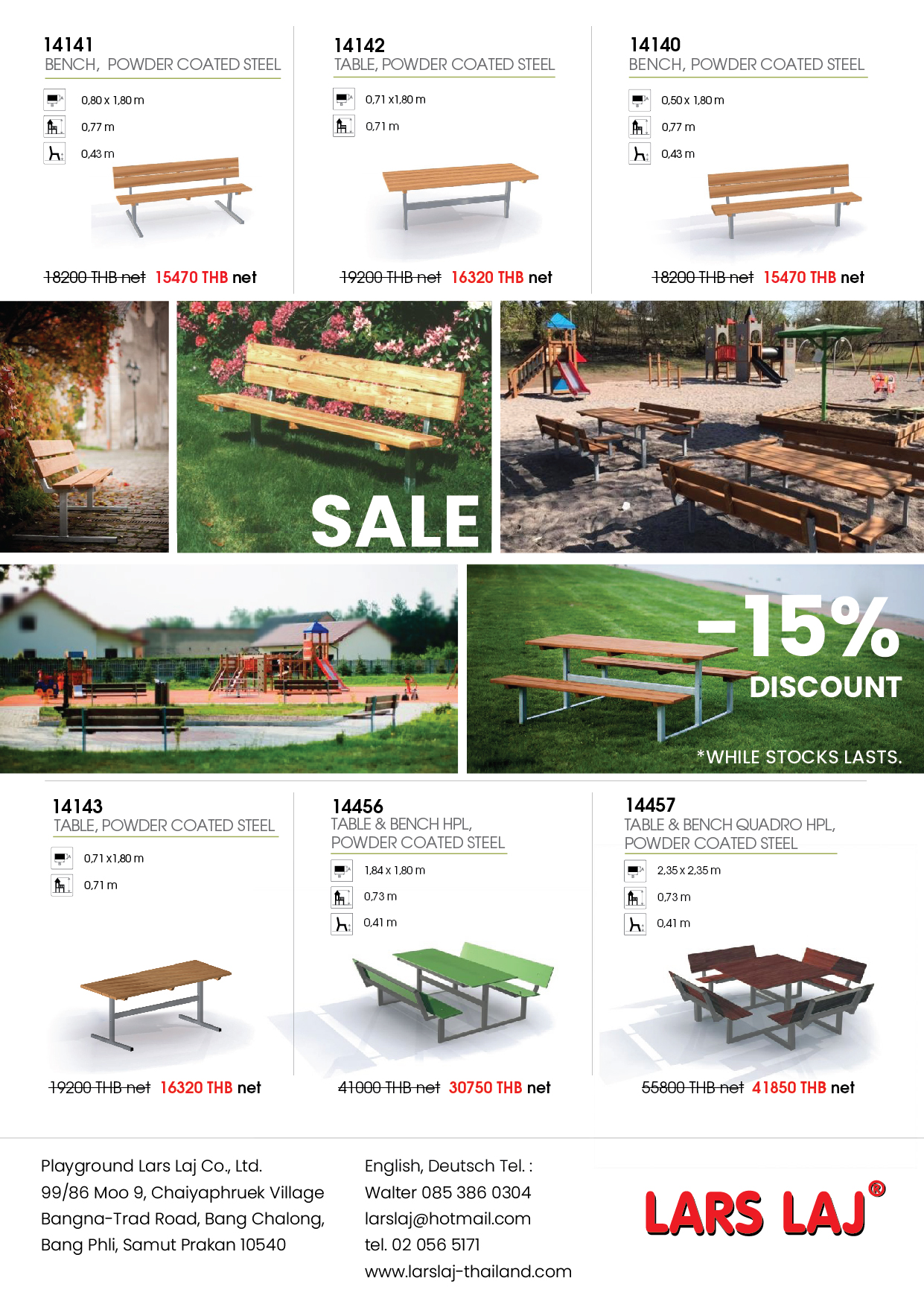 25% discount for tables and benches